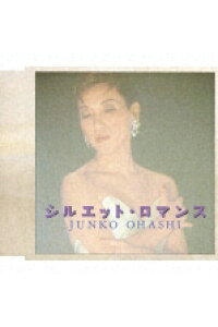 楽天ブックス シルエット ロマンス サファリ ナイト 大橋純子 Cd 楽天ブックス シルエット ロマンス サファリ ナイト 大橋純子 Cd